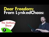 Dear Freedom: LynkedChaos shares her thoughts