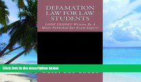 Price Defamation Law For Law Students: LOOK INSIDE!! Written By A Multi-Published Bar Exam Expert!