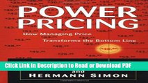 Download Power Pricing: How Managing Price Transforms the Bottom Line Ebook Online