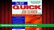 Download J. Michael Farr Very Quick Job Search: Get a Better Job in Half the Time On Book