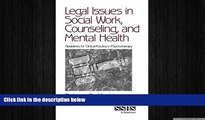 FAVORIT BOOK Legal Issues in Social Work, Counseling, and Mental Health: Guidelines for Clinical