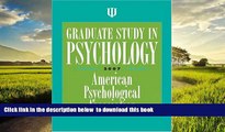 Pre Order Graduate Study in Psychology American Psychology Association Full Ebook