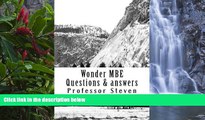 Online Professor Steven Wonder MBE Questions   answers: A Professor Stevens Multi State law school