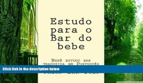 Pre Order Estudo para o Bar do bebe: Bebe estudo bar traduzida em Portugues Valor Bar Prep On CD