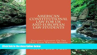 Buy Value Bar Prep American Constitutional Law For Uk and European law students: Includes Laessons