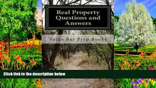 Online Value Bar Prep Books Real Property Questions and Answers: AnsweredReal Multi State Property