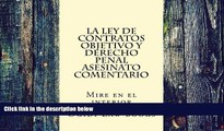 Best Price La ley de Contratos Objetivo y Derecho Penal Asesinato Comentario: Mire en el interior