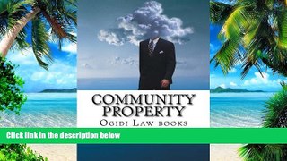 Best Price Community Property: LOOK Inside! Ogidi Law books On Audio
