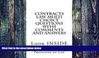 Best Price Contracts Law Multi Choice Questions with comments and answers: Look INSIDE Jean Steve,