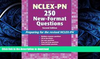 FAVORIT BOOK NCLEX-PNÂ®  250 New-Format Questions: Preparing for the Revised NCLEX-PNÂ® (Nursing