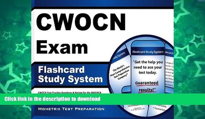 FAVORIT BOOK CWOCN Exam Flashcard Study System: CWOCN Test Practice Questions   Review for the