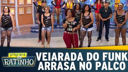 Veiarada do funk arrasa no palco