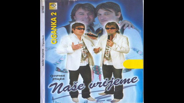 Nase Vrijeme- Kud cu nocas ja bez tebe