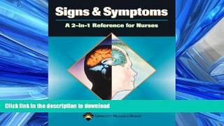 READ THE NEW BOOK Signs and Symptoms: A 2-in-1 Reference for Nurses (2-in-1 Reference for Nurses