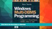 FAVORIT BOOK Windows Multi-DBMS Programming: Using C++, Visual Basic?, ODBC, OLE2, and Tools for