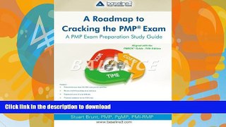 READ THE NEW BOOK A Roadmap to Cracking the PMPÂ® Exam: A PMP Exam Preparation Study Guide READ