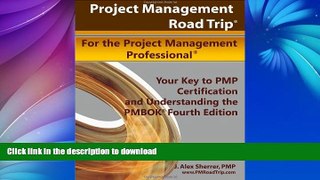 FAVORIT BOOK Project Management Road Trip For the Project Management Professional: Your Key to PMP