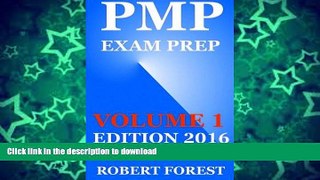 READ THE NEW BOOK PMP Exam Prep: PMP Exam Preparation Ulitmate - Edition 2016 - Volume 1 (PMP Exam