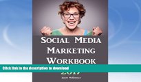 FAVORITE BOOK  Social Media Marketing Workbook: 2017 Edition - How to Use Social Media for