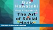 READ  The Art of Social Media: Power Tips for Power Users  GET PDF