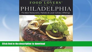 FAVORITE BOOK  Food Lovers  Guide toÂ® Philadelphia: The Best Restaurants, Markets   Local