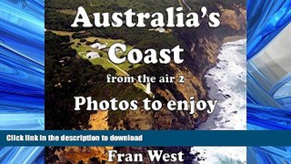 FAVORIT BOOK Australia s Coast from the Air 2: Photos to enjoy (a children s picture book) READ