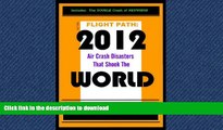READ ONLINE 2012 AIR CRASH DISASTERS THAT SHOOK THE WORLD. (Air crash Investigation) PREMIUM BOOK