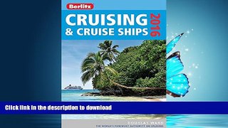 READ ONLINE Berlitz Cruising   Cruise Ships 2016 (Berlitz Cruise Guide) READ PDF FILE ONLINE