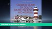 READ THE NEW BOOK Cruising Guide to Coastal South Carolina and Georgia (Cruising Guide to Coastal