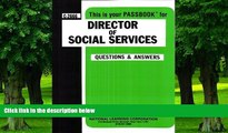 Price Director of Social Services(Passbooks) (Career Examination Passbook Series) Jack Rudman For