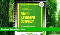 Best Price Multi-Keyboard Operator(Passbooks) (Career Examination Passbooks) Jack Rudman For Kindle