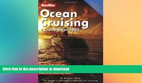 READ BOOK  Berlitz Ocean Cruising   Cruise Ships (Berlitz Complete Guide to Cruising   Cruise
