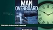 EBOOK ONLINE Man Overboard: Cruise Ship Suicides, Accidents and Murders READ PDF BOOKS ONLINE
