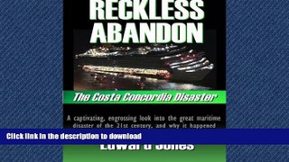 EBOOK ONLINE Reckless Abandon: The Costa Concordia Disaster READ PDF FILE ONLINE