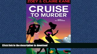 EBOOK ONLINE Cruise to Murder (Z   C Mysteries Book 2) READ EBOOK