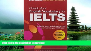 READ THE NEW BOOK Check Your English Vocabulary for IELTS: All you need to pass your exams (Check