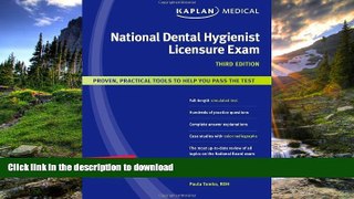 READ THE NEW BOOK Kaplan Medical National Dental Hygienist Licensure Exam (Kaplan National Dental