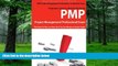 Pre Order PMP Project Management Professional Certification Exam Preparation Course in a Book for