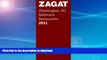 READ BOOK  Zagat 2011 Washington DC/Baltimore Restaurants (Zagat Survey: Washington,