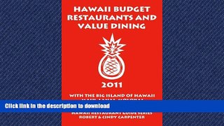 FAVORIT BOOK Hawaii Budget Restaurants And Value Dining 2011 With The Big Island Of Hawaii, Maui,