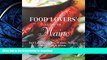 READ PDF Food Lovers  Guide to Maine: Best Local Specialties, Markets, Recipes, Restaurants