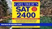 Buy Gary Gruber Gruber s SAT 2400: Inside Strategies to Outsmart the Toughest Questions and