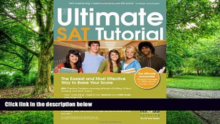 Price The Ultimate SAT Tutorial: The Easiest and Most Effective Way to Raise Your Score Erik Klass