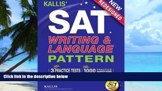 Best Price Kallis  SAT Writing and Language Pattern (Workbook, Study Guide for the New SAT) Kallis