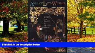 Price Andrew Lloyd Webber: His Life and Works Michael Walsh For Kindle