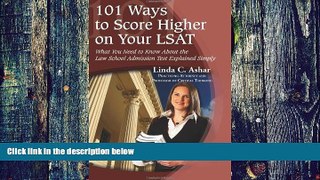 Best Price 101 Ways to Score Higher on Your LSAT: What You Need to Know About the Law School