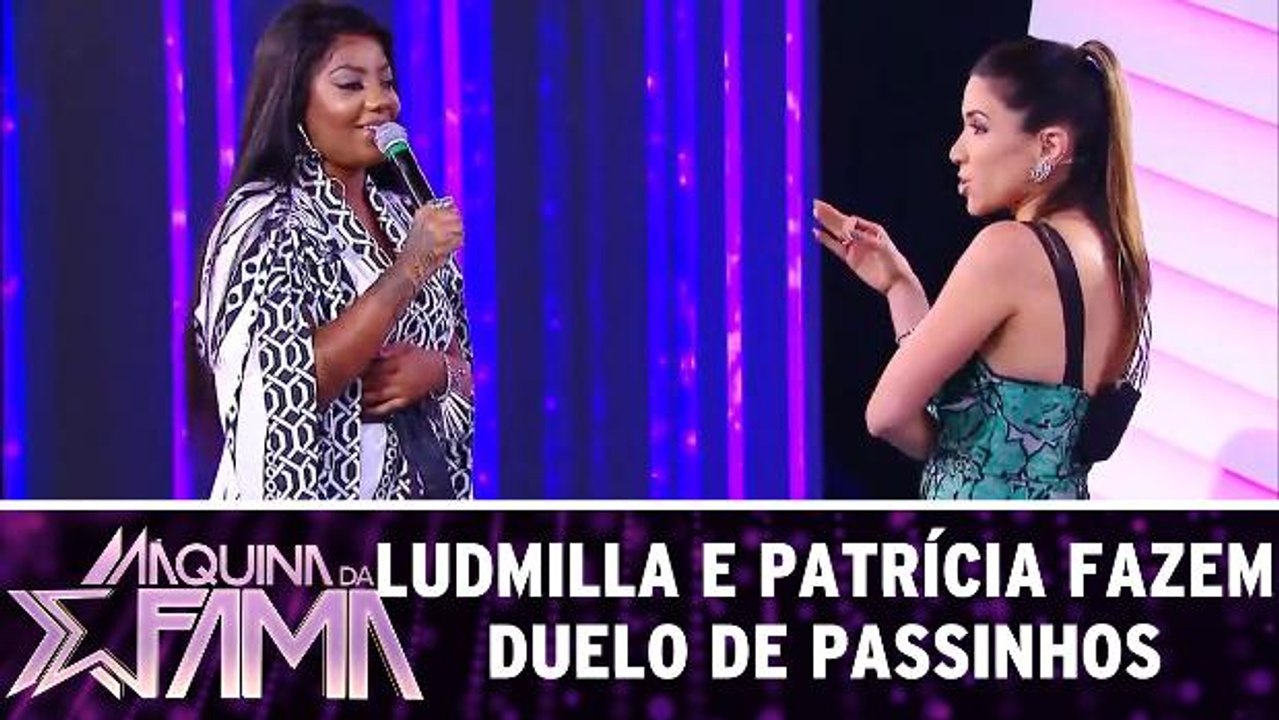 Ludmilla e Patrícia fazem duelo de passinhos