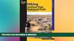 READ BOOK  Hiking Joshua Tree National Park: 38 Day And Overnight Hikes (Regional Hiking Series)