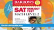 Pre Order Barron s SAT Subject Test Math Level 2 with CD-ROM (Barron s SAT Subject Test Math Level