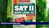 Best Price Barron s How to Prepare for SAT II: Mathematics Level IIc (6th ed) Howard Dodge On Audio